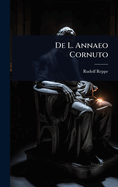 de L. Annaeo Cornuto