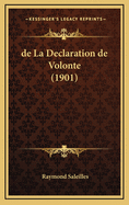 de La Declaration de Volonte (1901)