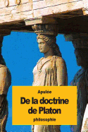 De la doctrine de Platon