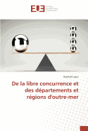 de La Libre Concurrence Et Des Departements Et Regions Doutre-Mer