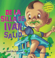 De la silla de Ivn, Sali?...: Un misterio (Spanish with pronunciation guide in English)