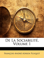 de La Sociabilite, Volume 1