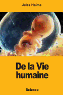 de La Vie Humaine