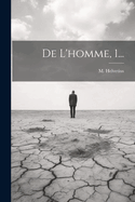 de L'Homme, 1...