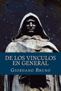 De los Vinculos en General (Spanish Edition)