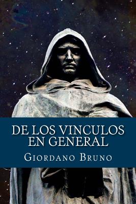 de Los Vinculos En General (Spanish Edition) - Bruno, Giordano