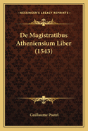 de Magistratibus Atheniensium Liber (1543)