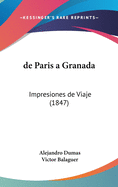 de Paris a Granada: Impresiones de Viaje (1847)