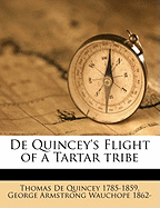 de Quincey's Flight of a Tartar Tribe