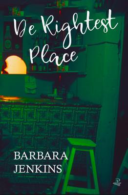 De Rightest Place - Jenkins, Barbara