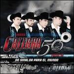 De Sinaloa Para El Mundo - Calibre 50