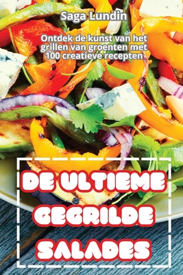 de Ultieme Gegrilde Salades - Saga Lundin