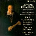 De Vitae Fugacitate - Claudio Cavina (alto); Concerto delle Viole; Rossana Bertini (soprano); Roberto Gini (conductor)