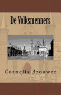 de Volksmenners