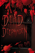 Dead at Deepminden
