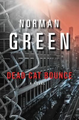 Dead Cat Bounce - Green, Norman