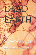 Dead Earth: Survivor's Guide