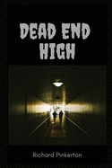 Dead-End High