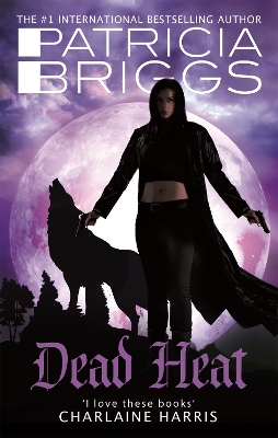Dead Heat: An Alpha and Omega novel: Book 4 - Briggs, Patricia