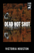 Dead Hot Shot