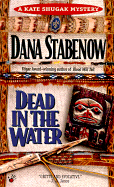 Dead in the Water - Stabenow, Dana