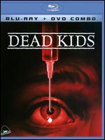 Dead Kids [2 Discs] [Blu-ray/DVD]