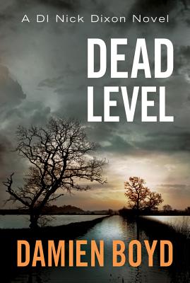 Dead Level - Boyd, Damien