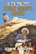 Dead Man's Hand - Dyson, John