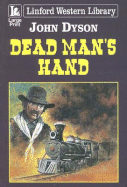 Dead Man's Hand - Dyson, John