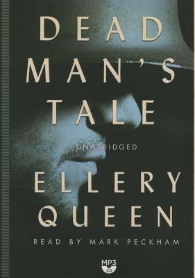 Dead man's tale - Queen, Ellery, Jr.