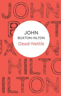 Dead-Nettle - Hilton, John Buxton