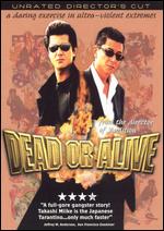 Dead or Alive [Unrated] - Takashi Miike
