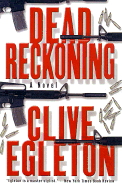 Dead Reckoning - Egleton, Clive, and Egleton
