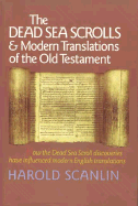 Dead Sea Scrolls and Modern Translations of the Old Testament: And Modern Translations of the Old Testament