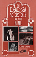 Dead Sea Scrolls & T - Pfeiffer, Charles F