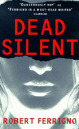 Dead Silent