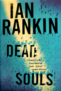 Dead Souls - Rankin, Ian, New