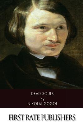 Dead Souls - Gogol, Nikolai