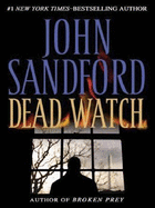 Dead Watch - Sandford, John