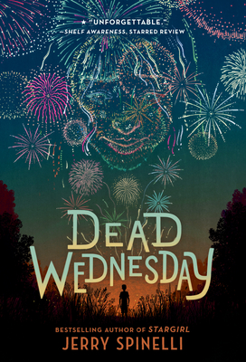 Dead Wednesday - Spinelli, Jerry