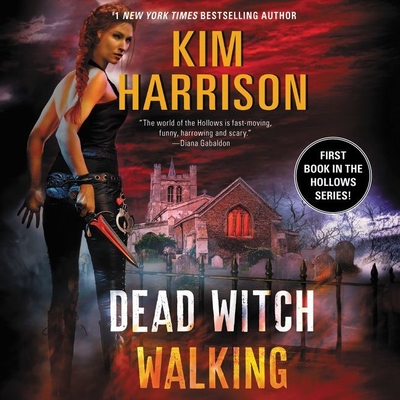 Dead Witch Walking - Harrison, Kim, and Gavin (Read by)