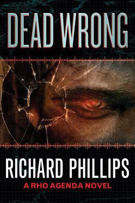 Dead Wrong - Phillips, Richard