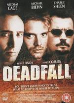 Deadfall - Christopher Coppola