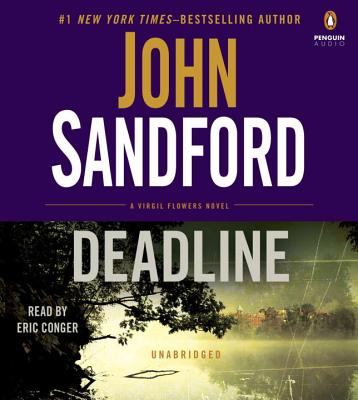 Deadline - Sandford, John, and Conger, Eric (Read by)
