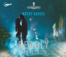Deadly Connection: Volume 2