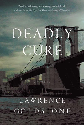 Deadly Cure - Goldstone, Lawrence