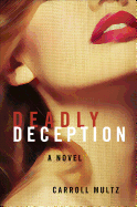 Deadly Deception