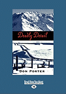 Deadly Detail (Easyread Large Edition)