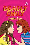 Deadly Emily