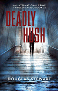 Deadly Hush: When Serial turns Multiple